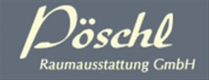 Raumausstatter Bayern: Pöschl Raumausstattung GmbH
